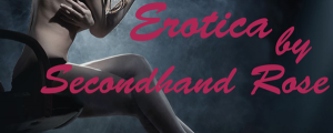 erotica-secondhand-rose